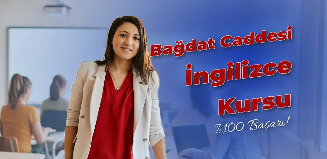 Bağdat Caddesi İngilizce Kursu | Erenköy İngiliz Kültür